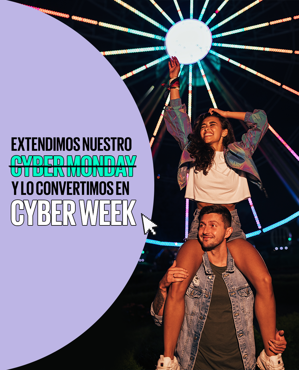 EXTENDIMOS NUESTRO CYBERMONDAY Y LO CONVERTIMOS EN CYBER WEEK